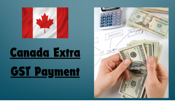 Canada Extra GST Payment